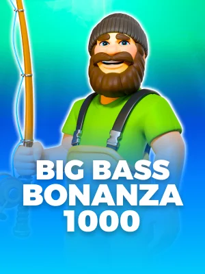 Big Bass Bonanza 1000